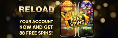 reload your account now and get 88 free spins!