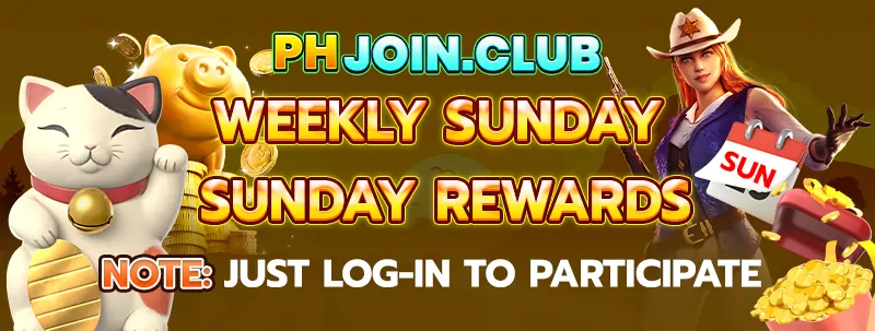 PH JOIN SUNDAY REWARDS