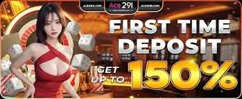 Ace291 First Time Deposit Get Up To  150%