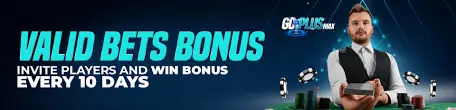 GoPLUSMax Valid Bets Bonus